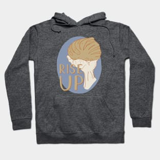 Rise Up! Baking A Better Tomorrow Hoodie